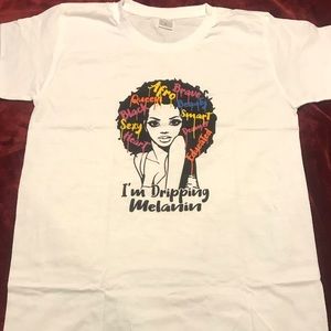 “I’m Dripping Melanin” Tee Shirts Large and XL